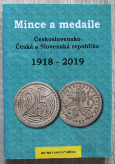 Mince a medaile - 1918-2019 - katalog, 350 stran, používaný, přehnutá přední strana, jinak OK - vydání 2019, Aurea