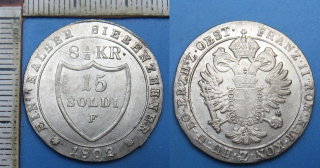 1802 F - 15 soldi, stříbro - František I., pro Gorici a Gradišku, vzácnější, krásný